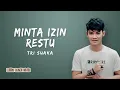 Download Lagu Minta Izin Restu - Tri Suaka ( Lyrics )