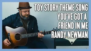 Download Toy Story Theme Song - You've Got a Friend in Me Guitar Lesson + Tutorial MP3