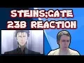 Steins Gate REACTION Episode 23B - Open the Missing Link