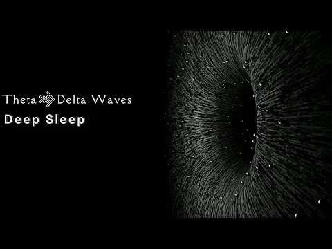 Download MP3 THETA To DELTA Brainwaves ✦ Deep Healing Sleep ✦ SLEEPING Music ✦ Binaural Beats ✦ Stress Relief