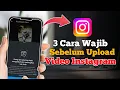Download Lagu 3 Cara Setting Sebelum Posting di Instagram Agar Video Reels Kamu FYP | Tutorial Instagram 2024