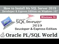 How to Install SQL Server 2019 on Windows How to install MS SQL Server 2019 Developer Edition