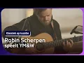 Download Lagu Robin Scherpen: kom in een trance met YM\u0026W | Klassiek op locatie