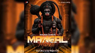 mangal murati sound check high bass dj liku x dj raju ctc x pk remix official