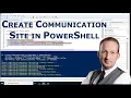 090 Create Communication Sites with a ForEach Loop - PowerShell with SharePoint from Scratch