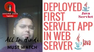 Servlets Tutorial 08-Running First Servlet Program In Apache Tomcat For Beginners In Hindi