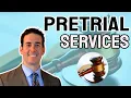 Pretrial Services