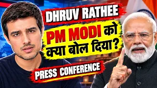 Dhruv Rathee ने धज्जियाँ उड़ा डाला PM Modi को क्या बोला देखिये #press confrence