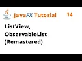 JavaFX Tutorial 14 - ListView ObservableList Remastered