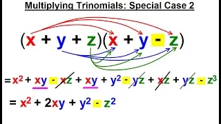 Algebra - Ch 5 Polynomials 18 of 31 Multiplying Trinomials Special Case
