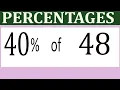 Percentages 40 Percentage of 48