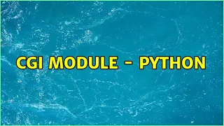 CGI Module - Python