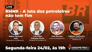 RMNR - A luta dos petroleiros não tem fim