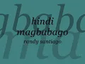 Lagu Hindi Magbabago by Randy Santiago