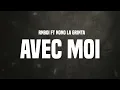 RnBoi - AVEC MOI (Ft. Nono La Grinta) (Paroles) | Vyrics