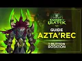Azta rec Made EASY with 1-BUTTON ROTATION WoW Midnight Season 2