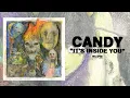 Lagu CANDY - It's Inside You [FULL ALBUM STREAM]