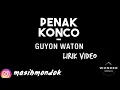Download Lagu PENAK KONCO - OM WAWES Feat. GUYON WATON (lirik)