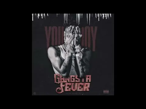 Download MP3 NBA Youngboy - Gangsta Fever (AUDIO)