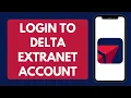 How To Login To Delta Extranet Account Delta Extranet Login Full Tutorial