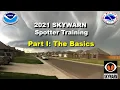 Basic Skywarn Spotter Class - Part I The Basics