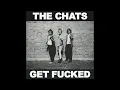 Download Lagu The Chats - Get Fukced (Full Album)