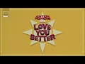 Anton Powers - Love You Better (Radio Edit)