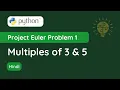 Project Euler Problem 1 - Multiples of 3 and 5 The Learning Setu