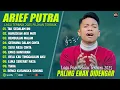 Download Lagu ARIEF PUTRA FULL ALBUM PILIHAN TERBAIK 2025 (LIRIK) TAK SEDALAM INI - LAGU POP MELAYU TERBARU 2025