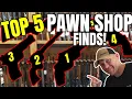 Pawn Shop Treasure Hunt 5 Wild Gun Finds