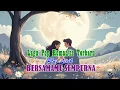 Download Lagu Bersamamu Sempurna - Lagu Pop Indonesia Romantis Terbaru | Lirik Menyentuh Hati \u0026 Musik Kekinian