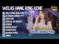 Download Lagu Dike Sabrina - WELAS HANG RING KENE - KETAMAN ASMORO || BINTANG FORTUNA