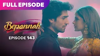 bepannaah drama serial full episode 143 jennifer winget harshad chopda best drama 2026