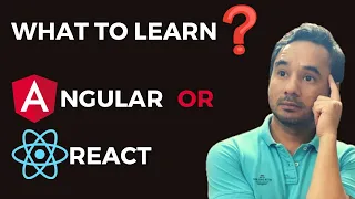 What to learn Angular or React
