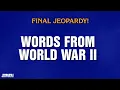 Download Lagu Words From World War II | Final Jeopardy! | JEOPARDY!