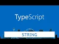2 Tutorial TypeScript Tipe Data String - Bahasa Indonesia