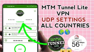 how to setup mtm tunnel lite vpn with all country udp settings for secure browsing