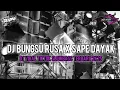 Download Lagu DJ BUNGSU RUSA X SAPE DAYAK || DJ VIRAL SLOW BASS TERBARU 2025