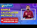Simple Calculator in Python - Method