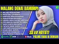 Lagu SILVA HAYATI  - MALANG DENAI BA MIMPI - BASAYANG TAPI BABAGI || POP MELAYU TERPOPULER #ontrending 