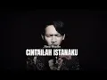 Download Lagu CINTAILAH ISTANAKU - ANDRE TAULANY (Video Music Cover By Bima Unzillee)
