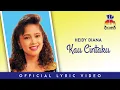 Heidy Diana - Kau Cintaku (Official Lyric Video)