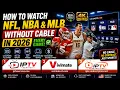 How to Watch NFL NBA MLB Without Cable in 2026 Every Game