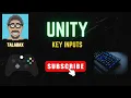 Quick Unity Tutorial How to use Key Inputs