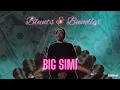 Big Simi - Flex Mode Blunts Bundles Mixtape