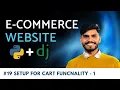 eCommerce website using python Django setup for cart functionality