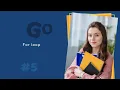 The one and only For loop - Learn Go Language Part 5