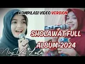 Download Lagu SHOLAWAT  FULL ALBUM TERBARU 2024 \