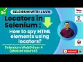 Session 9 Master Selenium - Java How to spy HTML elements using Locators in Selenium