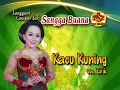 Lagu Campursari Sangga Buana-Kacu Kuning-Ririk